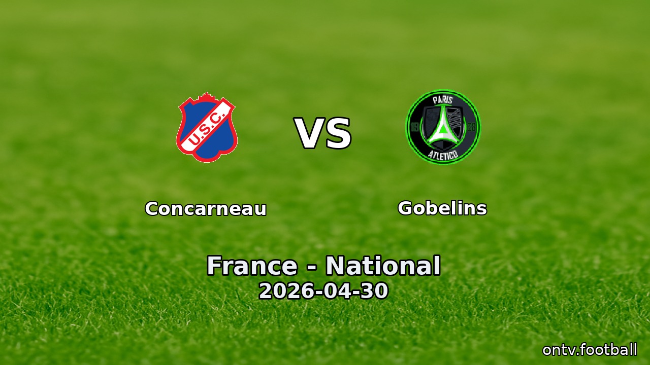 Concarneau vs Gobelins