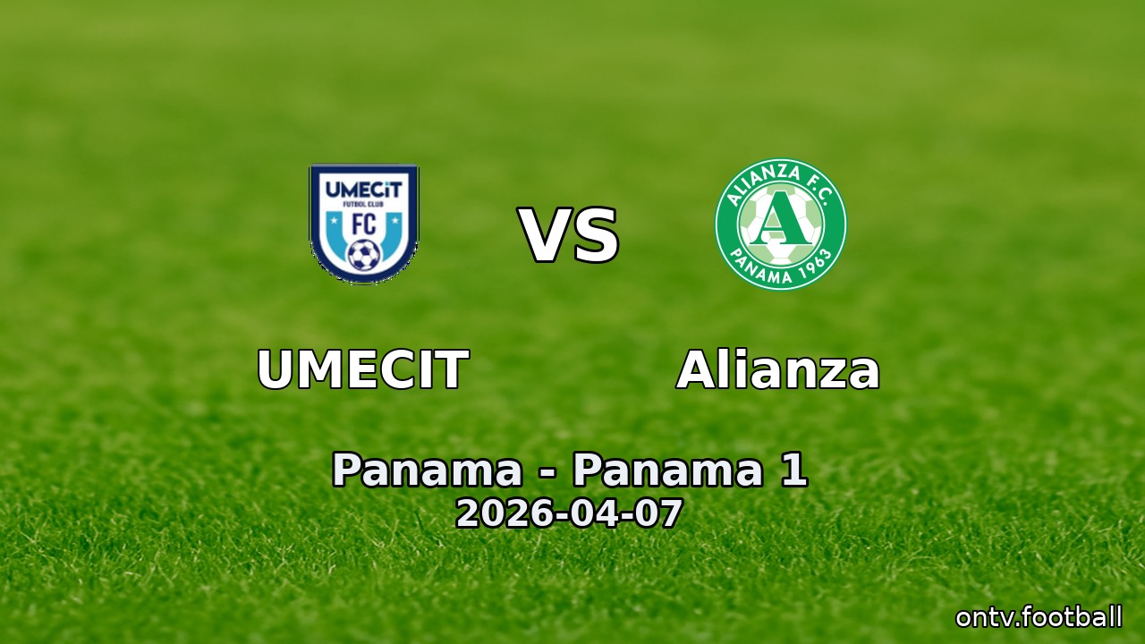 UMECIT vs Alianza