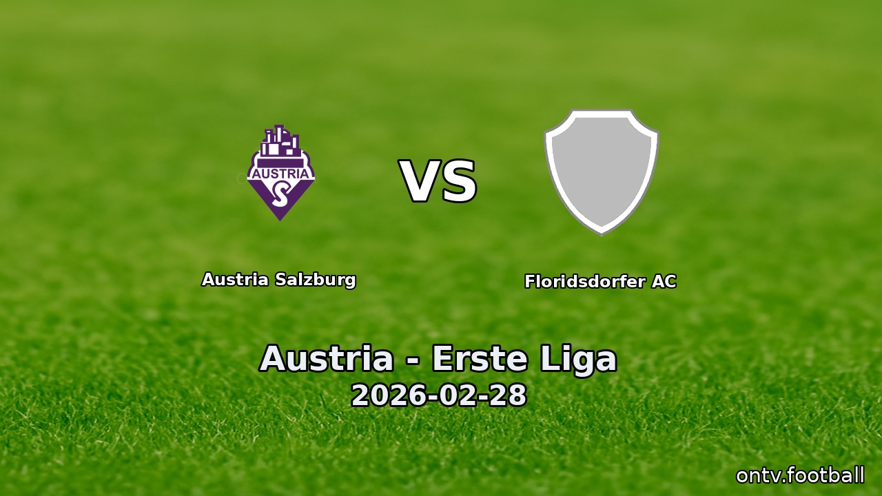 Austria Salzburg vs Floridsdorfer AC