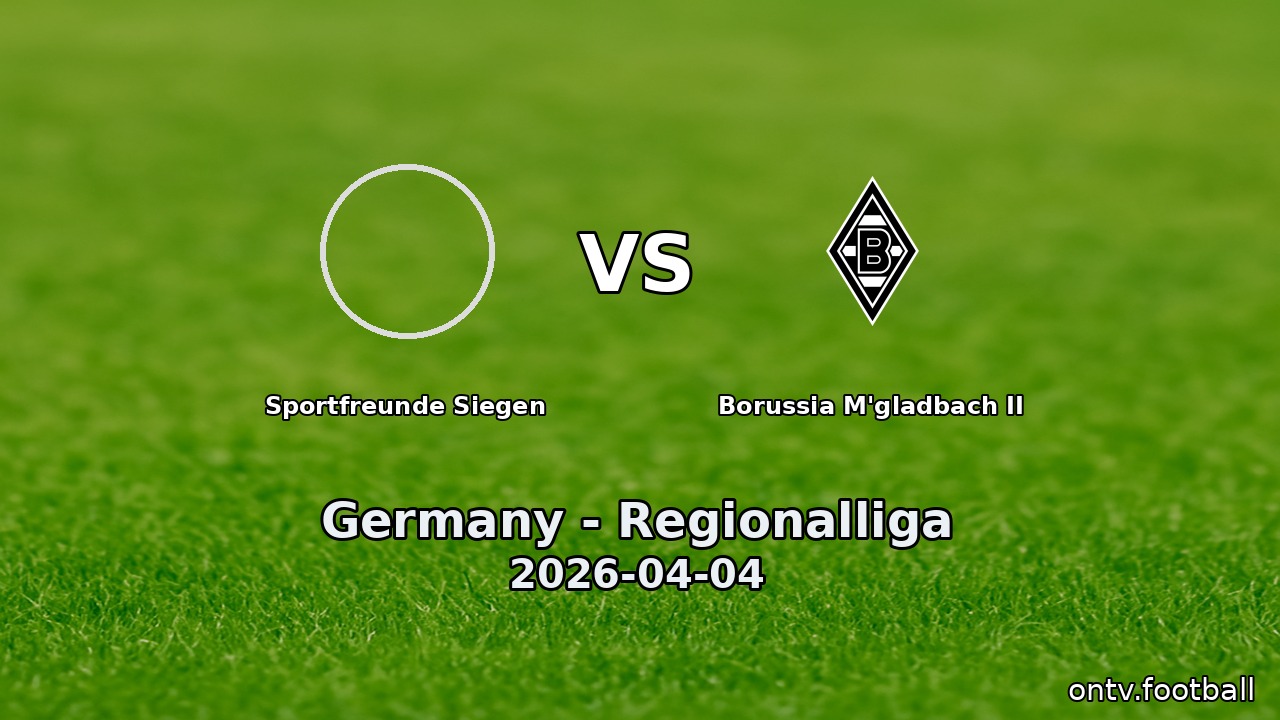 Sportfreunde Siegen vs Borussia M'gladbach II