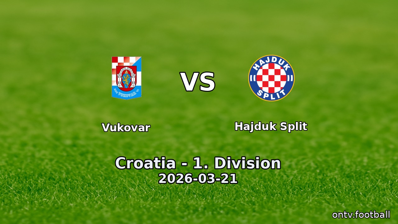 Vukovar vs Hajduk Split