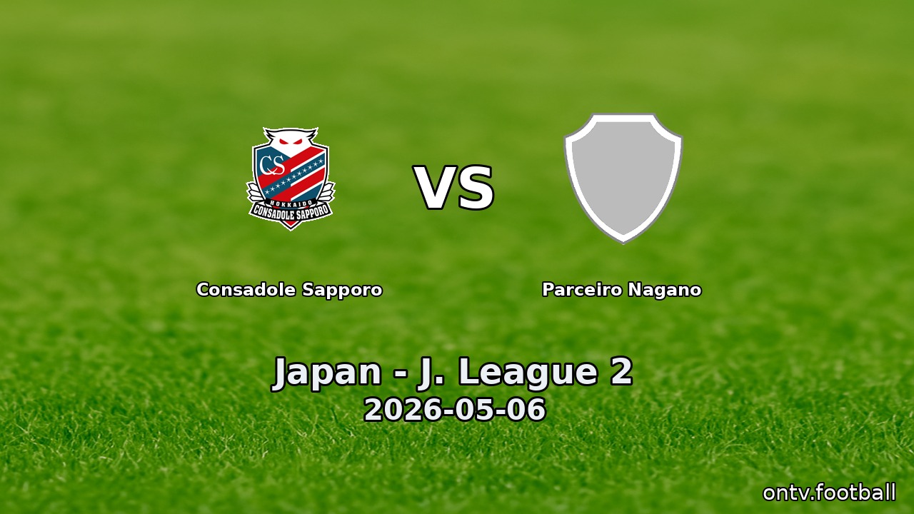 Consadole Sapporo vs Parceiro Nagano