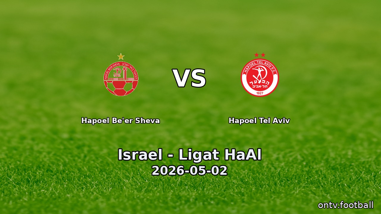 Hapoel Be'er Sheva vs Hapoel Tel Aviv