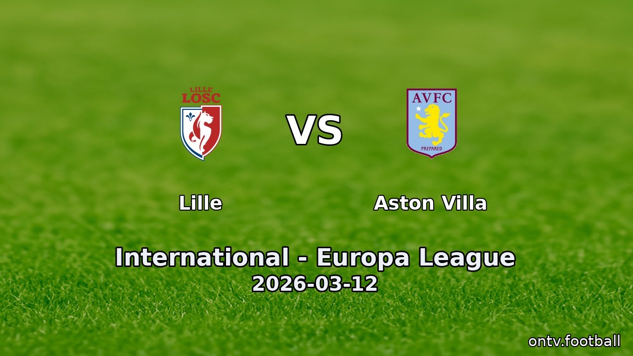 Lille vs Aston Villa