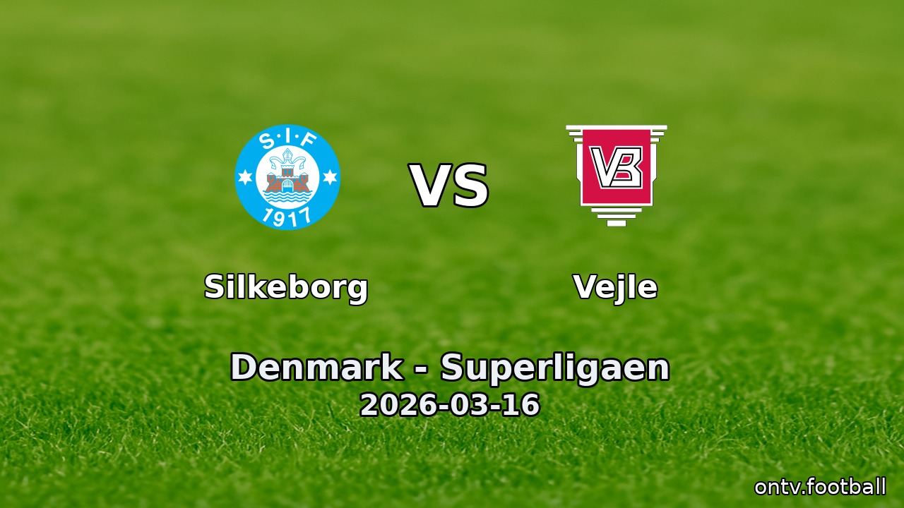 Silkeborg vs Vejle