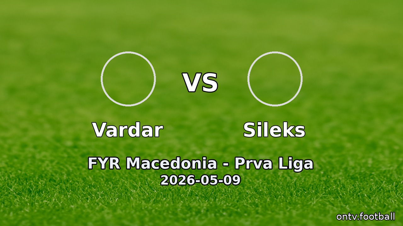 Vardar vs Sileks