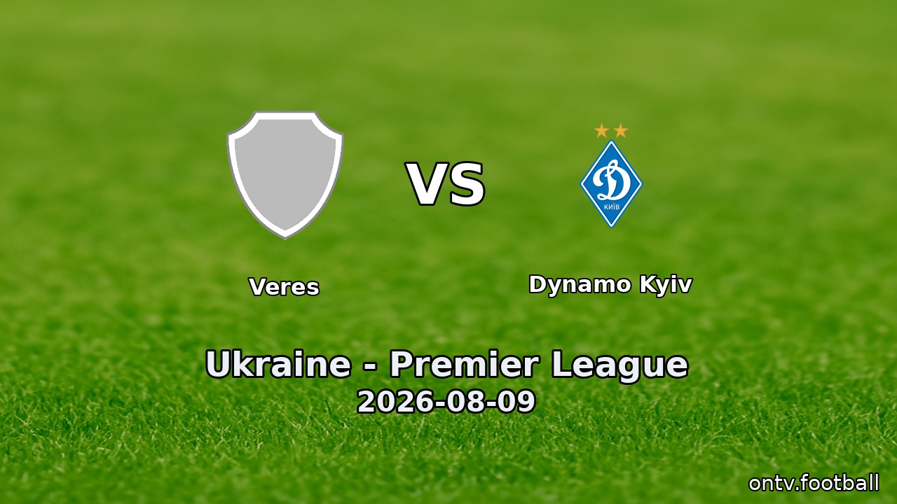 Veres vs Dynamo Kyiv