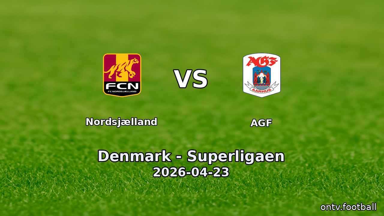 Nordsjælland vs AGF
