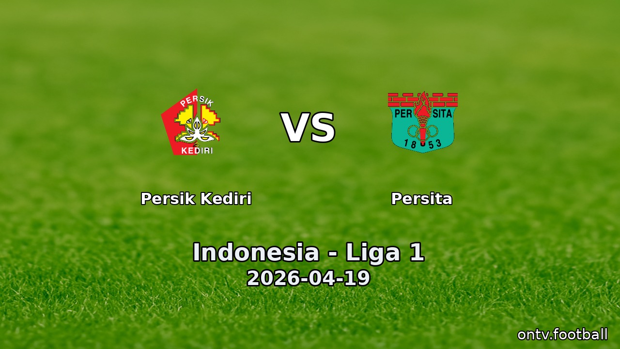 Persik Kediri vs Persita