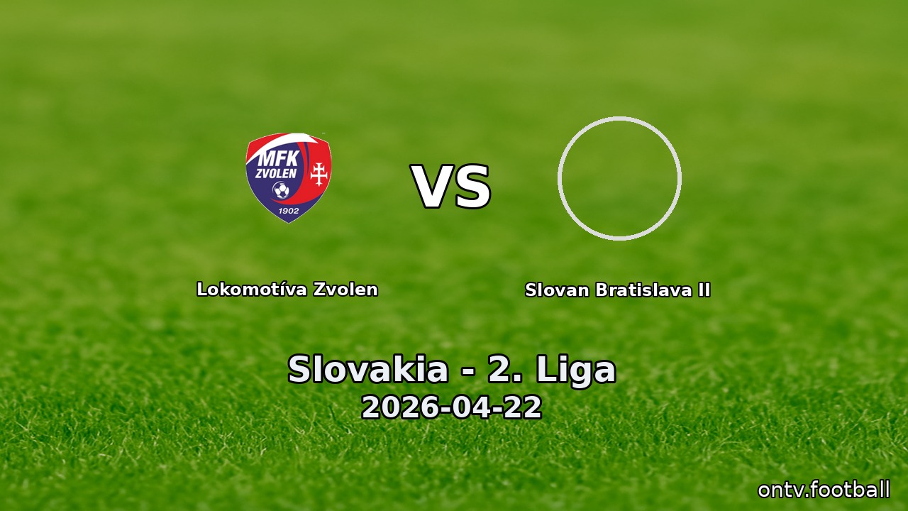 Lokomotíva Zvolen vs Slovan Bratislava II