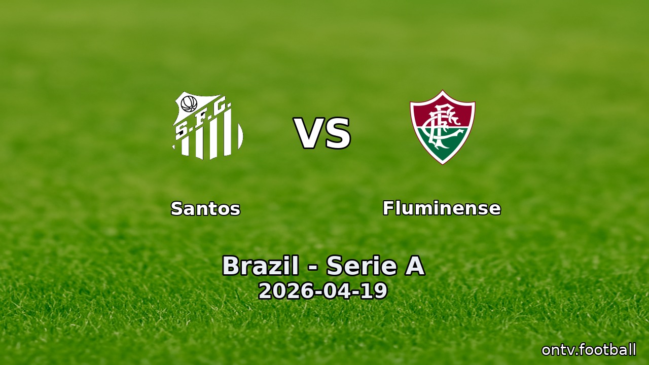 Santos vs Fluminense