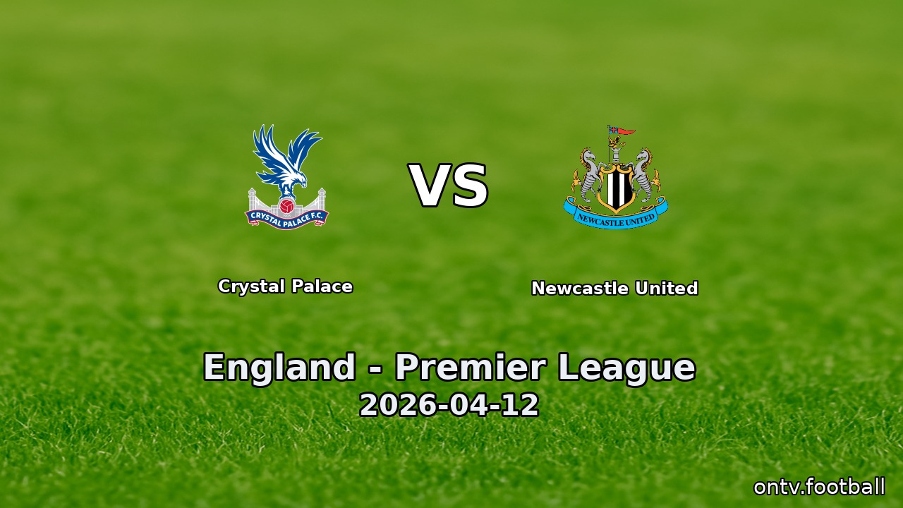 Crystal Palace vs Newcastle United