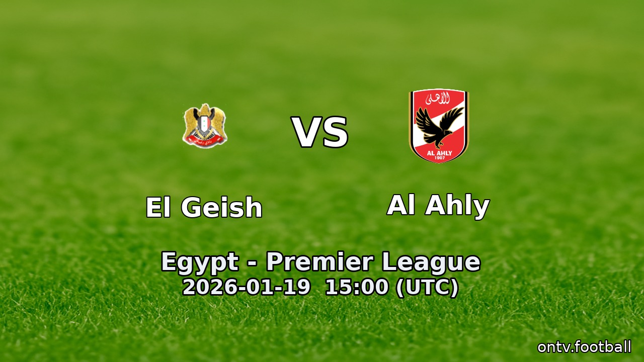 El Geish vs Al Ahly