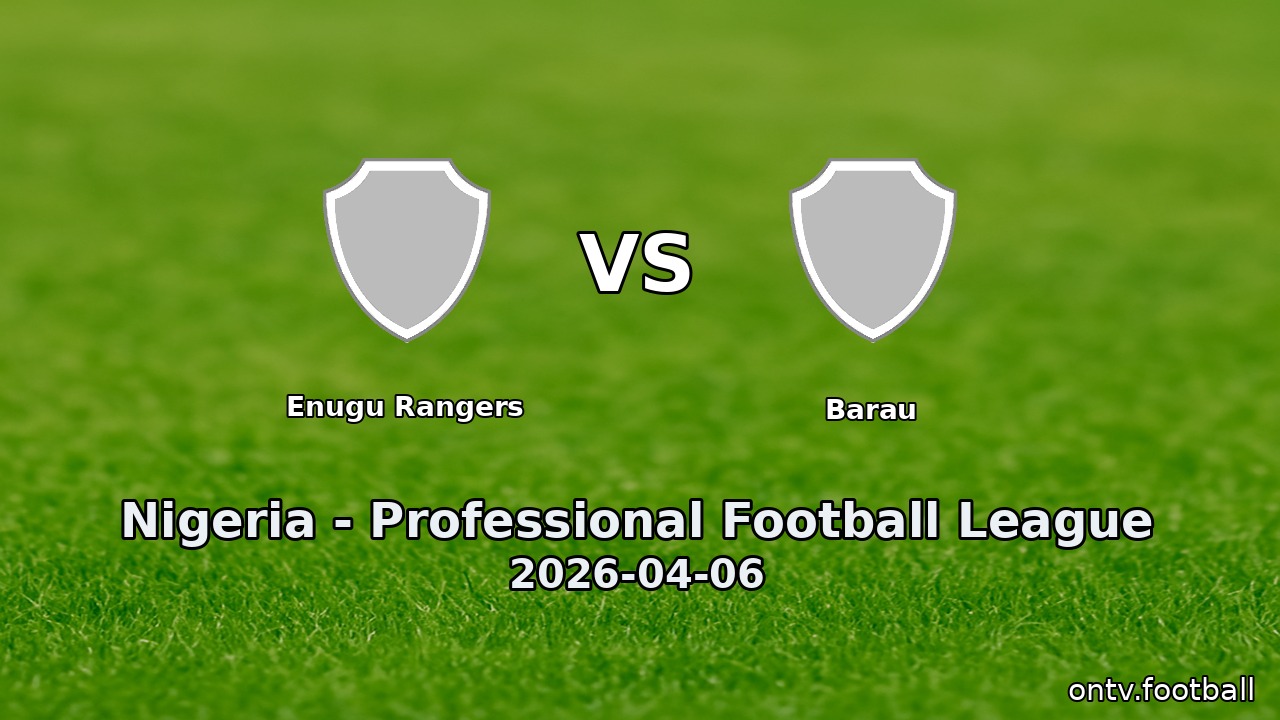 Enugu Rangers vs Barau