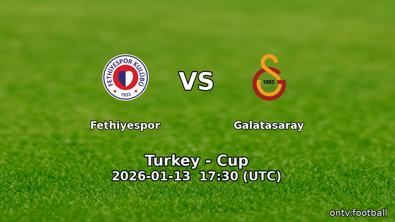 Fethiyespor vs Galatasaray