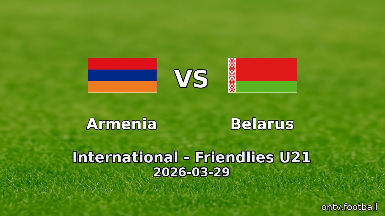 Armenia vs Belarus