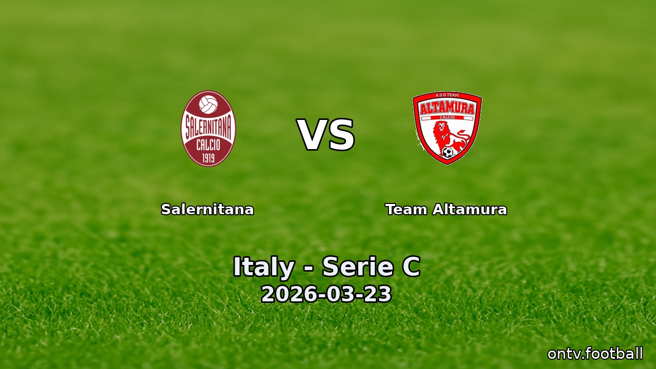 Salernitana vs Team Altamura
