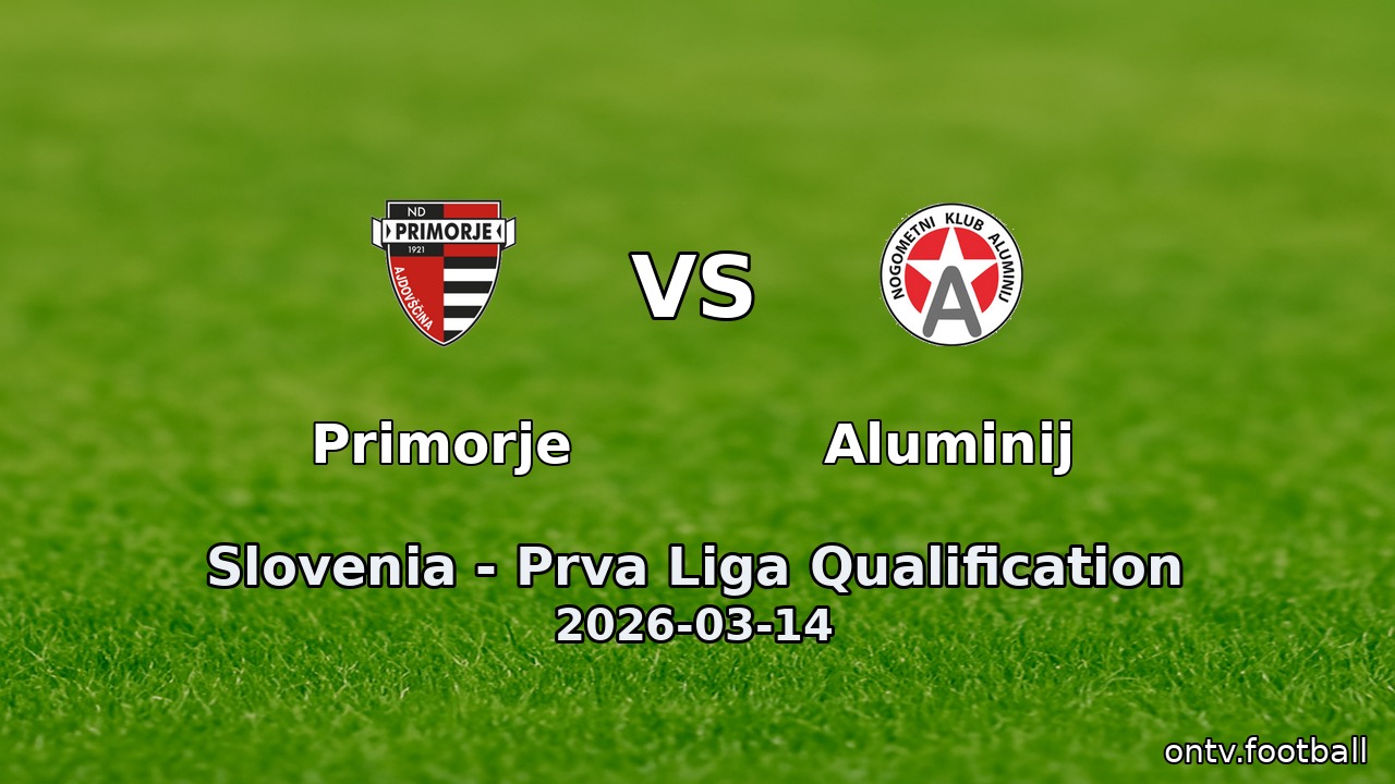 Primorje vs Aluminij