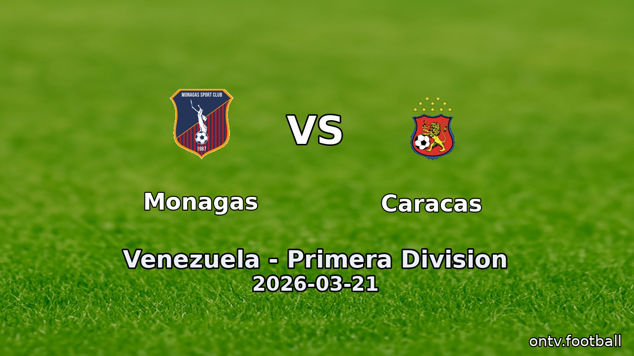 Monagas vs Caracas