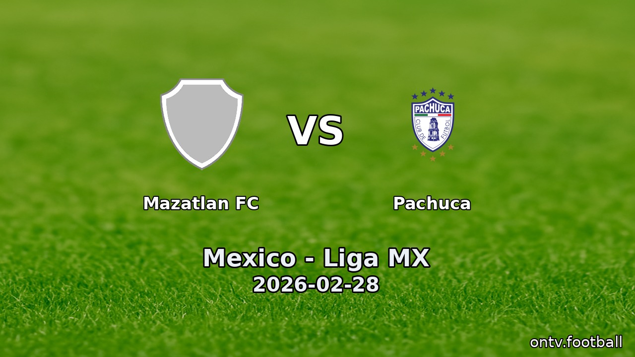 Mazatlan FC vs Pachuca