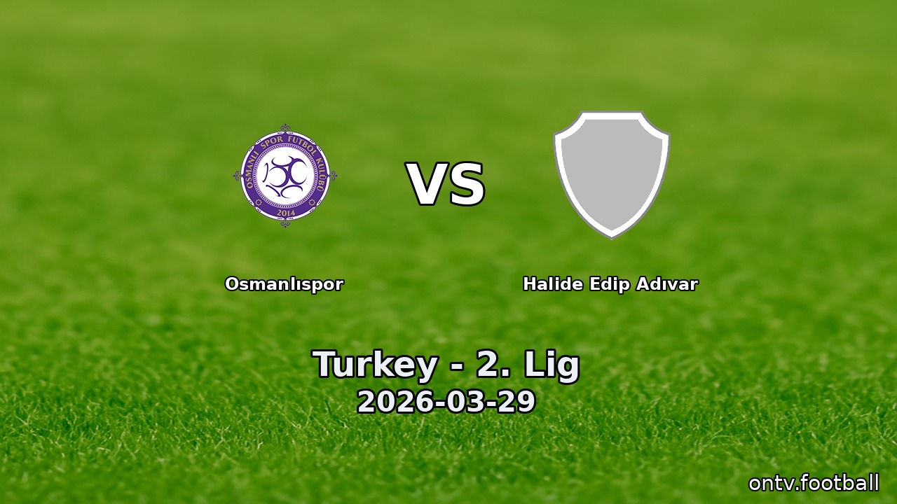 Osmanlıspor vs Halide Edip Adıvar