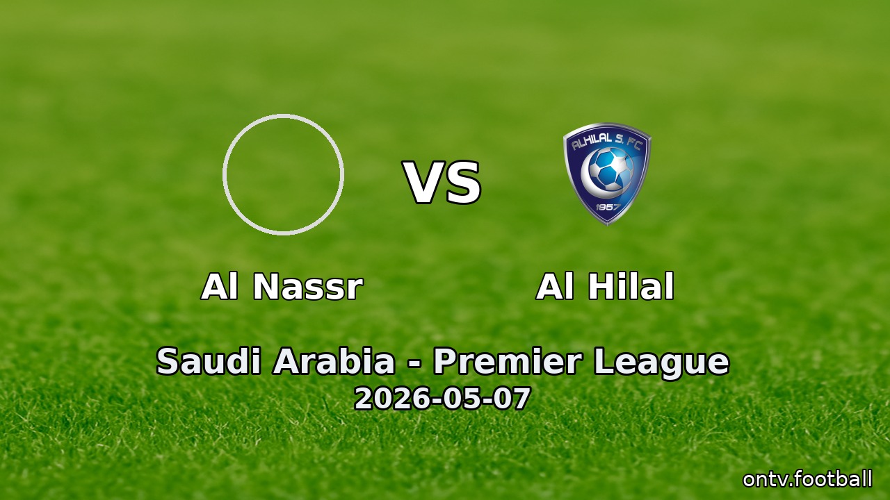 Al Nassr vs Al Hilal
