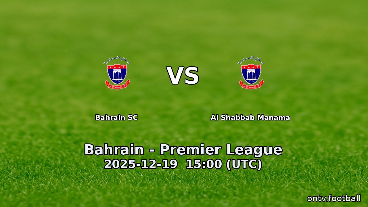 Bahrain SC vs Al Shabbab Manama