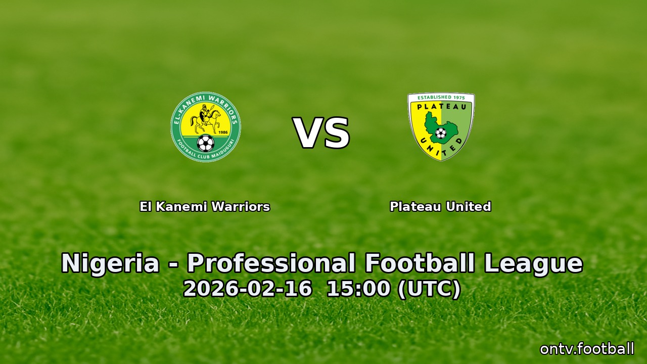El Kanemi Warriors vs Plateau United