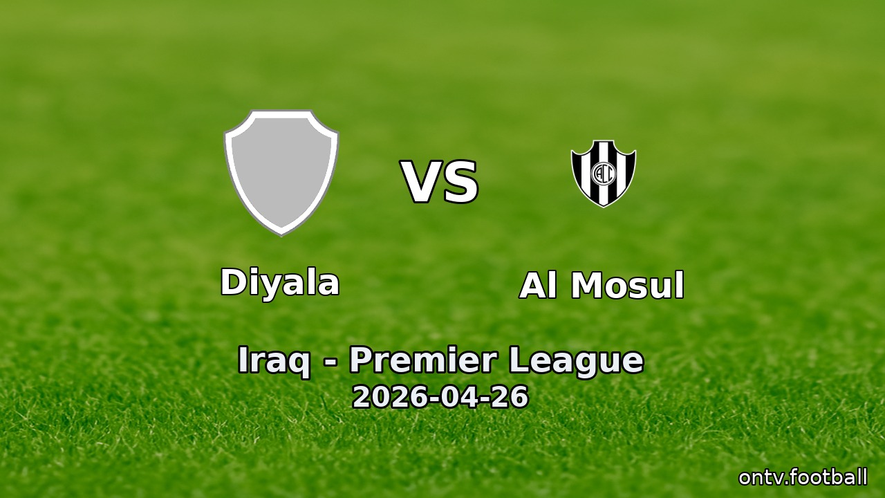 Diyala vs Al Mosul