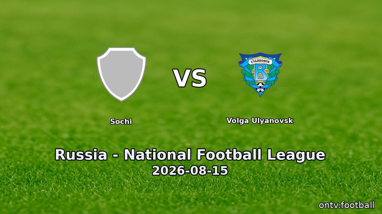 Sochi vs Volga Ulyanovsk