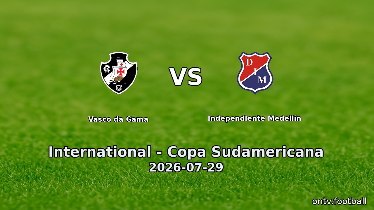 Vasco da Gama vs Independiente Medellín