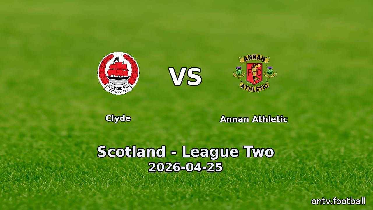 Clyde vs Annan Athletic