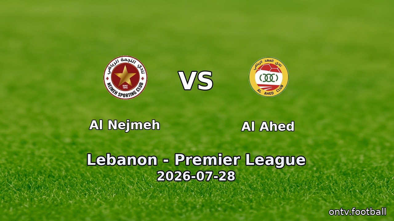 Al Nejmeh vs Al Ahed