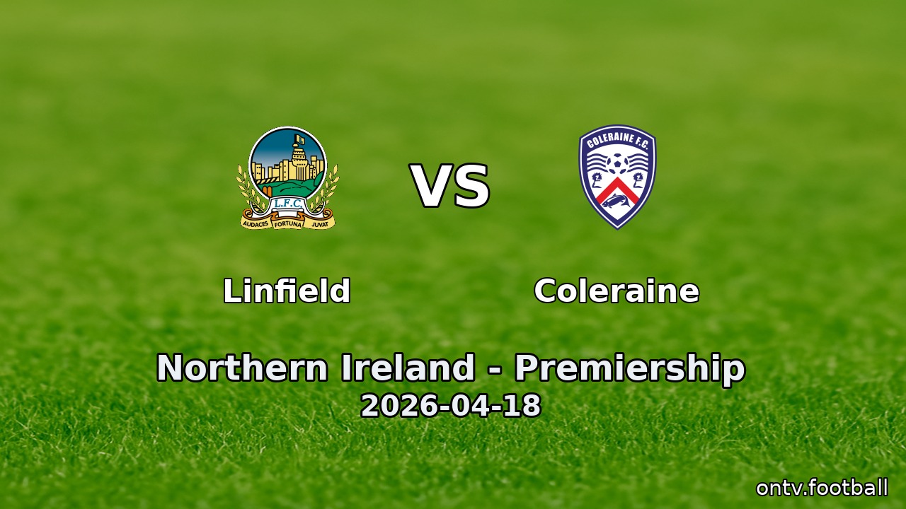 Linfield vs Coleraine