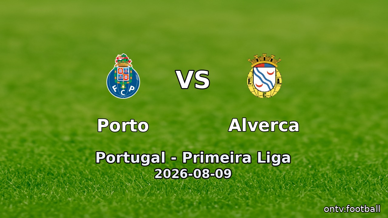 Porto vs Alverca