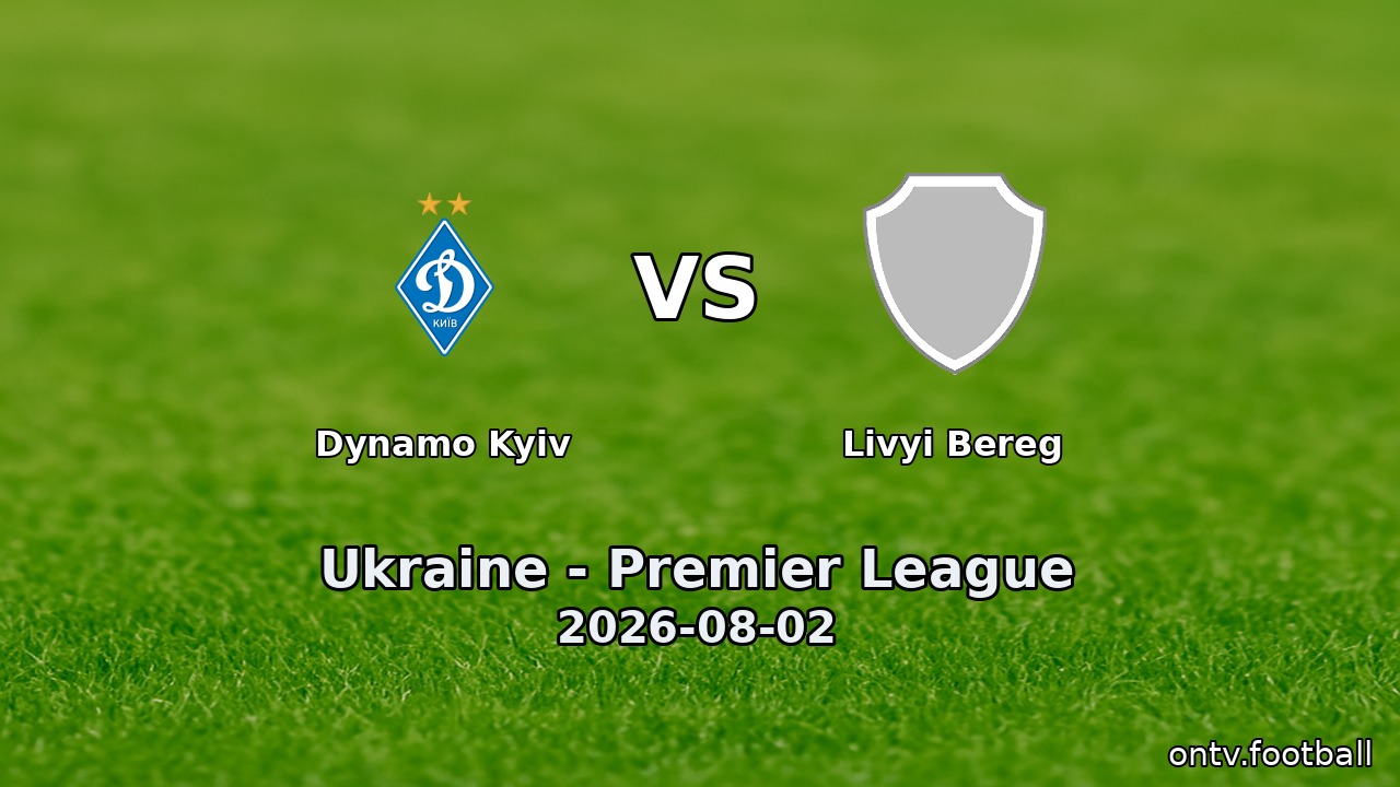 Dynamo Kyiv vs Livyi Bereg
