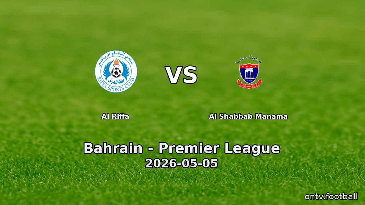 Al Riffa vs Al Shabbab Manama