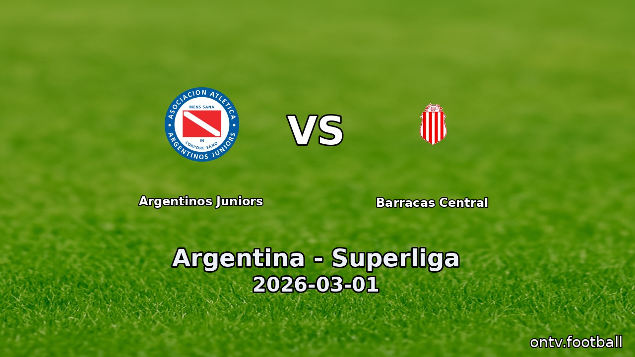 Argentinos Juniors vs Barracas Central