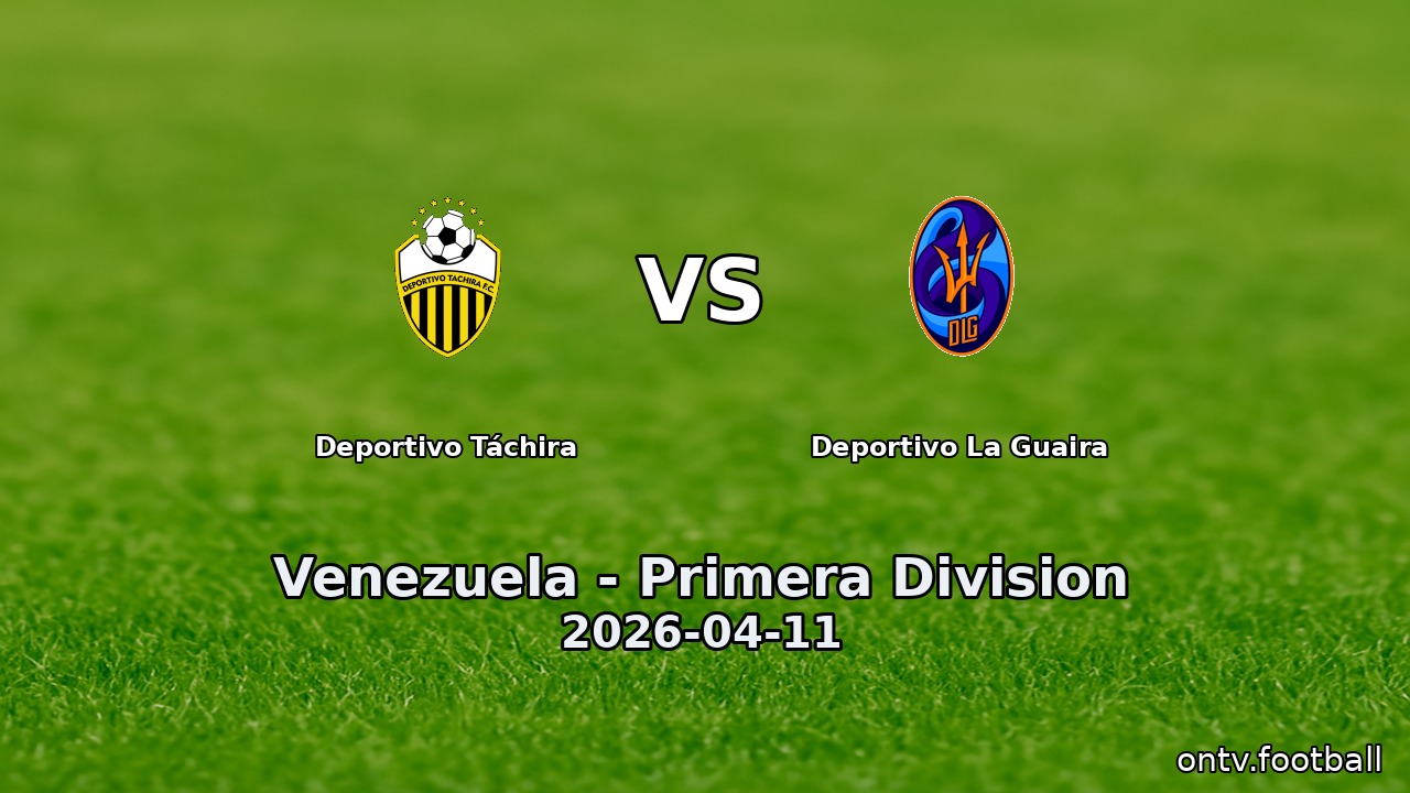 Deportivo Táchira vs Deportivo La Guaira