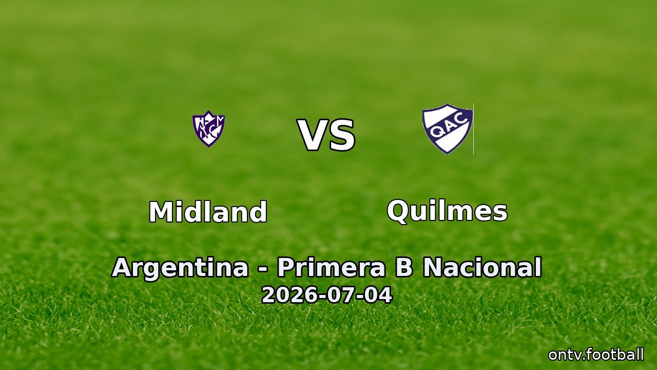 Midland vs Quilmes