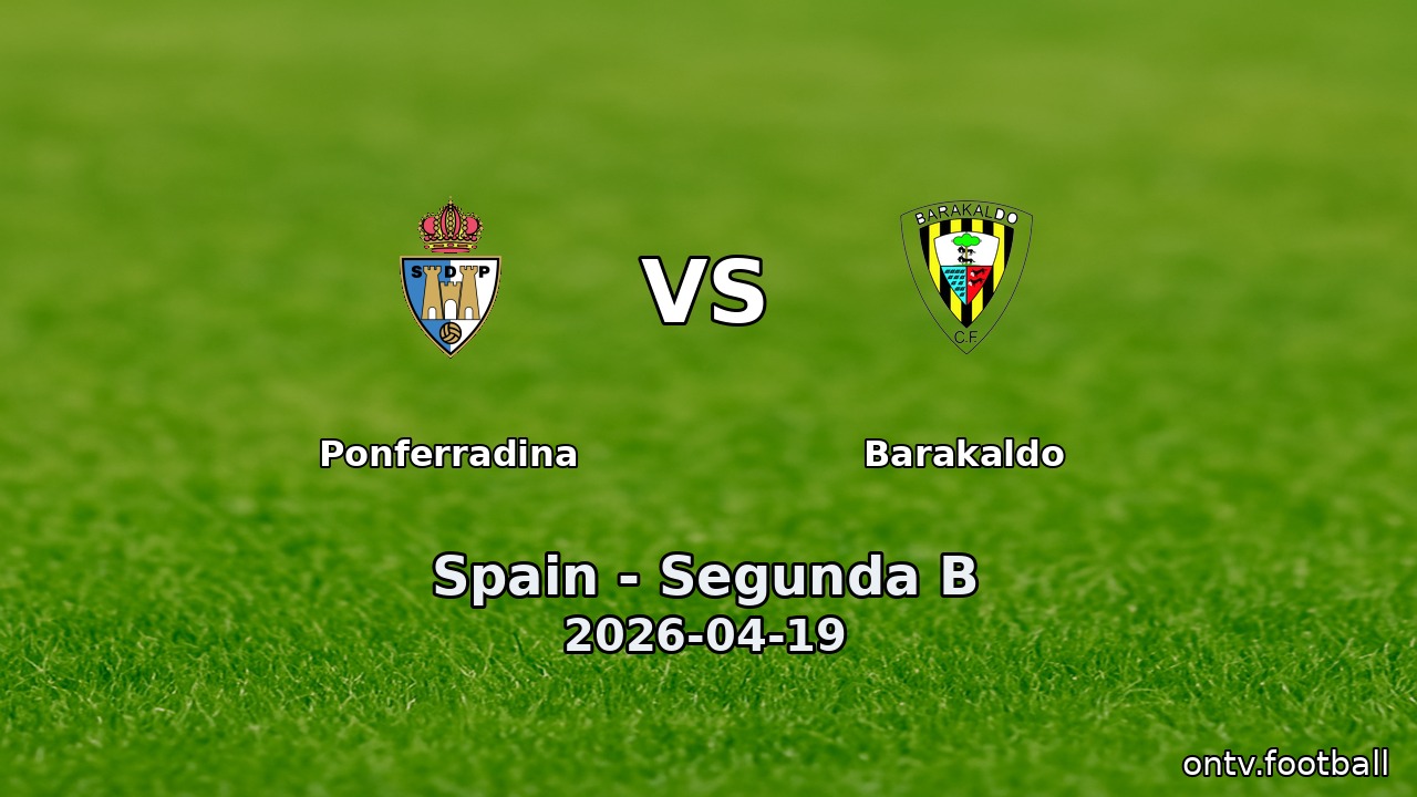 Ponferradina vs Barakaldo