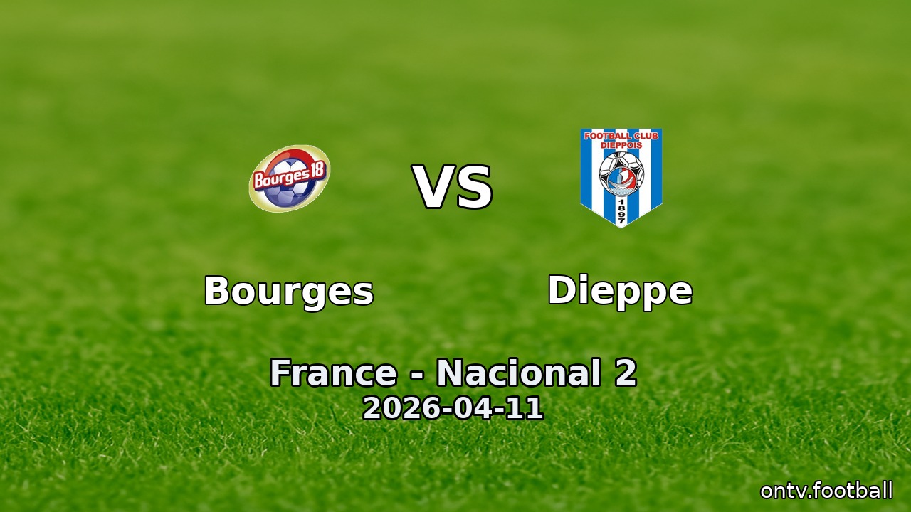 Bourges vs Dieppe