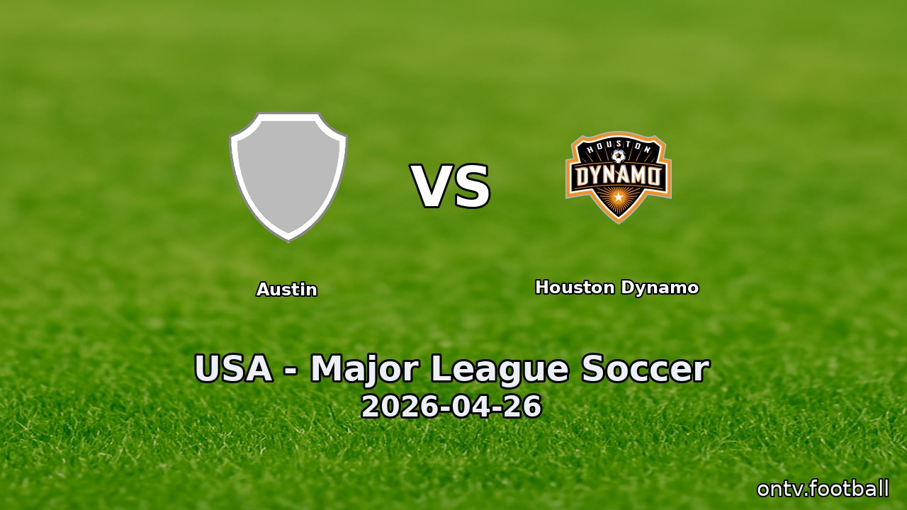 Austin vs Houston Dynamo