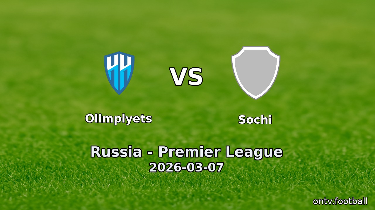 Olimpiyets vs Sochi