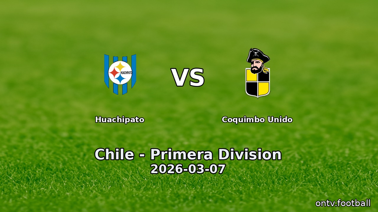 Huachipato vs Coquimbo Unido