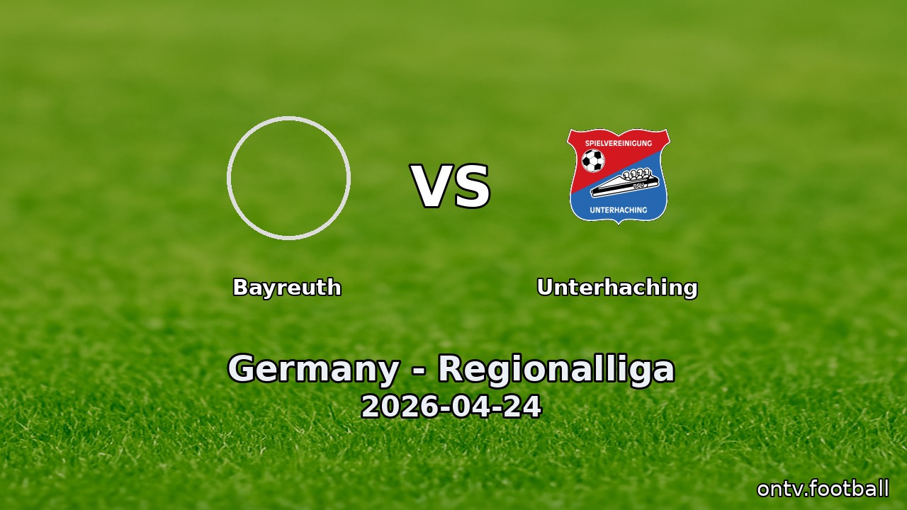 Bayreuth vs Unterhaching