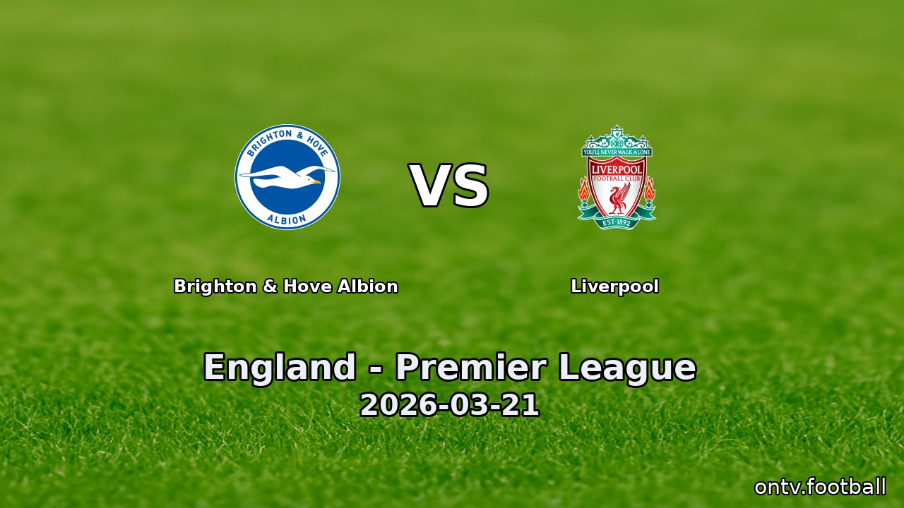 Brighton & Hove Albion vs Liverpool