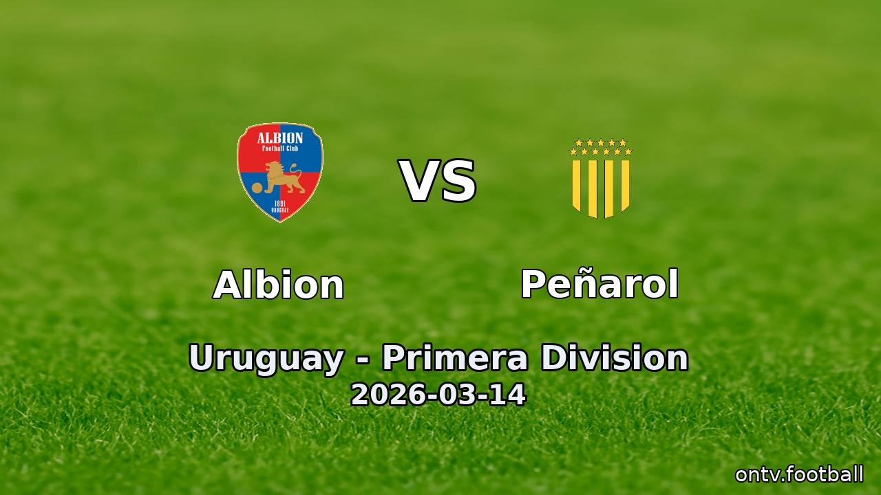 Albion vs Peñarol