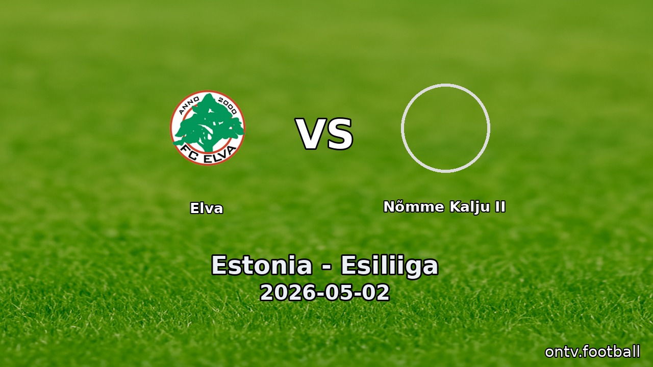 Elva vs Nõmme Kalju II
