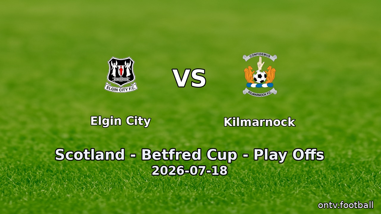 Elgin City vs Kilmarnock